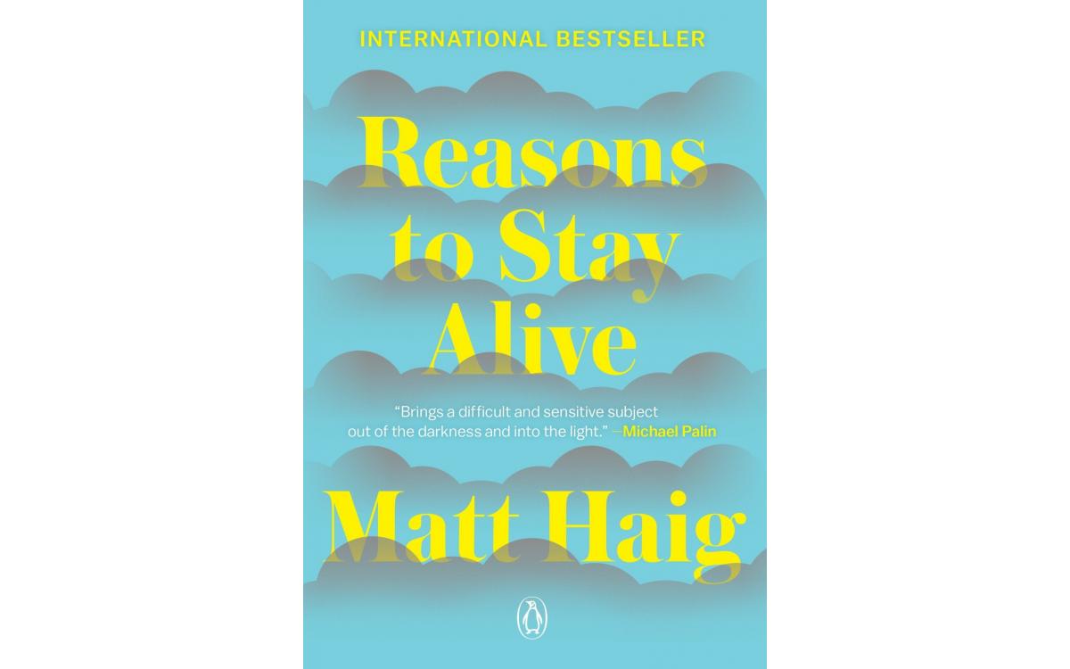 Reasons to Stay Alive - Matt Haig [Tóm tắt]